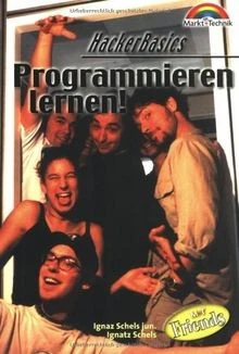 HackerBasics - Programmieren lernen! . von Schels | Buch | Zustand gut - Bild 1 von 2
