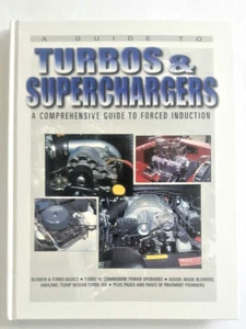 Turbos & Superchargers / Comprehensive Guide to Forced Induction Brand New Book - Picture 1 of 4