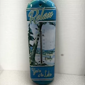 Relax 17" DECORATIVE Metal Thermometer~ Indoor/Outdoor ~ You're At The Lake - Picture 1 of 8