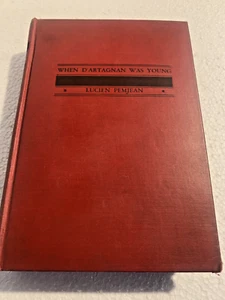 When D'Artagnan Was Young  1932 1st Ed. Lucien Pemjean Doubleday Doran Hardcover - Imagen 1 de 5