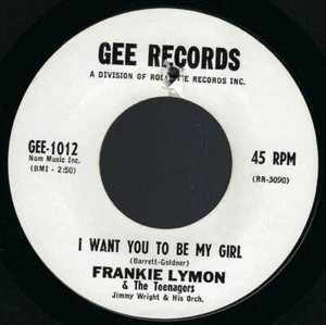 Frankie Lymon & The Teenagers I Want You To Be My Girl 45 EX+ Doo-Wop Rock Gee - Picture 1 of 2