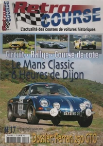 RETRO COURSE 17 2002 LE MANS CLASSIC FERRARI 250 GTO ANGOULEME 5H DE DIJON - Foto 1 di 1