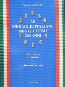 Catalogo medaglie italiane negli ultimi 200 anni le medaglie del 1800 Brambilla - Picture 1 of 2