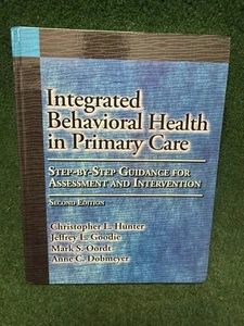 Integrated Behavioral Health in Primary Care : Step-By-Step Guidance for... - Picture 1 of 6