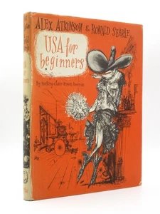 USA for Beginners ALEX ATKINSON / RONALD SEARLE (ILLUST.) 1959 1st Edition - Picture 1 of 14