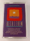LA LUMIERE - Bethlehem Morning - Christmas Holiday Cassette 1990 TESTED