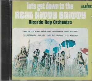 Ricardo Ray - Lets Get Down To The Real Nitty Gritty - Rare Non-Rem New CD 1217 - Picture 1 of 2