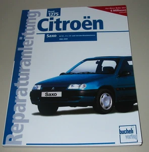 Reparaturanleitung Citroen Saxo 1,0 1,1 ,14 1,6 l Benziner 1996 - 2003 Buch NEU - Bild 1 von 2