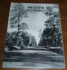 ARIZONA HIGHWAYS DECEMBER 1937 BLACK & WHITE ISSUE - INDIAN ARTS & CRAFTS-TUCSON - Picture 1 of 12