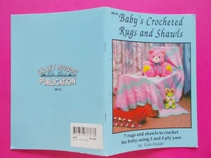 Baby's Crocheted Rugs and Shawls to Crochet for Baby by Vicki Moodie - Like New - Picture 1 of 6
