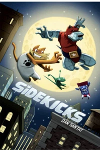 Sidekicks by Dan Santat (English) Paperback Book - Picture 1 of 1