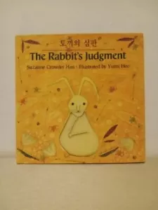 The Rabbit's Judgment, Suzanne Crowder Han, Yumi Heo, 1st Edition, 1994 - Picture 1 of 12