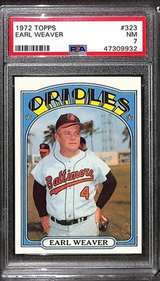 1972 Topps #323 Earl Weaver PSA 7 NM 47309932  - Image 1 of 3