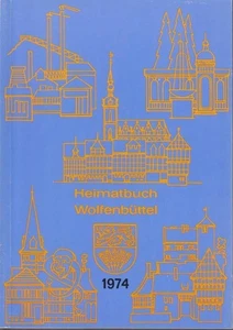 Heimatbuch für den Landkreis Wolfenbüttel 1974. 20. Jahrgang. Füllner, Gustav: - Picture 1 of 1