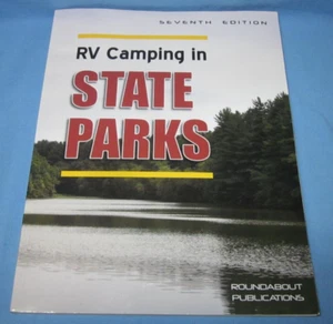 RV Camping in State Parks, 7th Edition by Roundabout (2021, Trade Paperback) - Picture 1 of 3