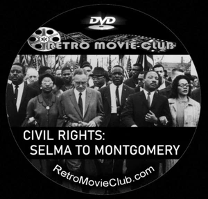 CIVIL RIGHTS: SELMA TO MONTGOMERY (1982) Drama, History, Silent Movie DVD - Picture 1 of 2