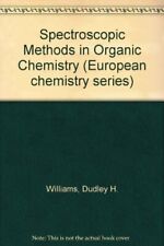 Spectroscopic Methods in Organic Chemistry (European chemistry series) By Dudle