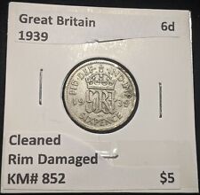 Great Britain 1939 Sixpence 6d KM# 852 Cleaned Rim Damaged #616 #14B