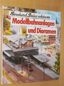 Bernhard Steins schönste Modellbahnanlagen und Dioramen - Bild 1 von 1