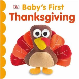 Pierwsze Święto Dziękczynienia dla dziecka; Baby's First Holi- książka planszowa, 9781465463494, DK, nowa