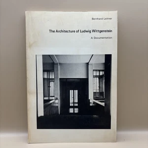 The Architecture of Ludwig Wittgenstein Bernhard Leitner PB Book A Documentation - Picture 1 of 9