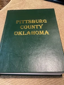 Pittsburgh County Oklahoma People and Places- Historical & Genealogical Society - Picture 1 of 13