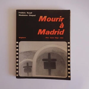 Frederic Rossif Madeleine Chapsal Preis Jean Vigo 1963 Sterben IN Madrid N7499 - Bild 1 von 12