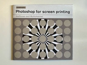 Photoshop for Screen Printing by OttoGraphic (2024) Screen Print - Picture 1 of 2