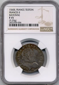1560L France Teston, Francis II - NGC F15, solo graded by NGC in any grade - Picture 1 of 2