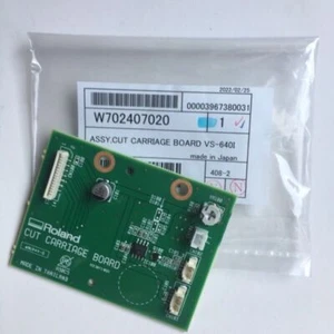 New Original Roland VS-640i VS-540i VS-300i RT-640 Cut Carriage Board-W702407020 - Photo 1/5