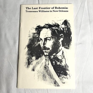 The Last Frontier Of Bohemia Softcover Tennessee Williams Holditch Signed 1987 - Picture 1 of 4