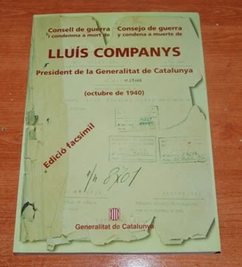 LIBRO DEL CONSEJO DE GUERRA Y CONDENA A MUERTE DEL PRESIDENTE LLUIS COMPANYS - Imagen 1 de 8