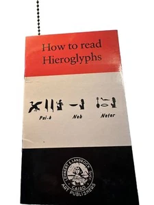 How to Read Hieroglyphs Trade Paperback Book by Orbis T. Aegyptiae (VINTAGE) - Bild 1 von 3