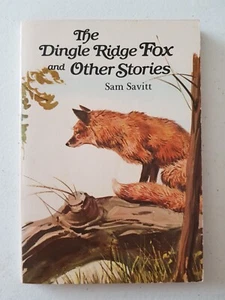 Book - The Dingle Ridge Fox And Other Stories 1978 PB Sam Savitt - Bild 1 von 7