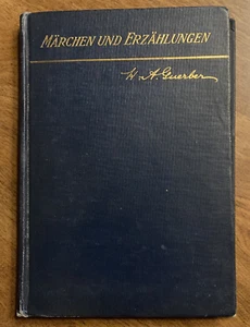 Marchen und Erzahlungen Heath's Modern Language Series 1896 HC Book GERMAN TEXT - Picture 1 of 24