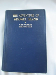 Das Abenteuer der Insel Wrangel von Vilhjalmur Stephansson - Bild 1 von 5
