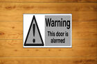 Warning This Door Is Alarmed Sticker Packs (10-100) Security Precaution Advice