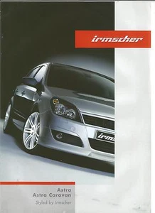 Catalogue brochure Katalog Prospekt OPEL ASTRA IRMSCHER Année 2005 8 pages - Picture 1 of 1