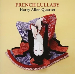 HARRY ALLEN QUARTET-FRENCH LULLABY- CD Free Shipping with Tracking# New Japan - Picture 1 of 3