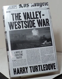 The Valley-Westside War by Harry Turtledove - First edition - 2008 - Picture 1 of 2