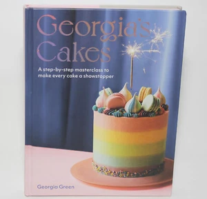 GEORGIA’S CAKES: Showstopper step-by-step Baking Class by Georgia Green HC 2023 - Imagen 1 de 10