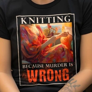 Camiseta unisex tejido manga corta divertida porque el asesinato está equivocado - Imagen 1 de 7