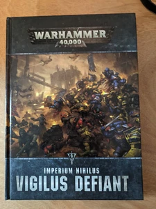 Vigilus Defiant - Imperium Nihilis - libro della campagna per 8a edizione Warhammer 40k - Foto 1 di 2