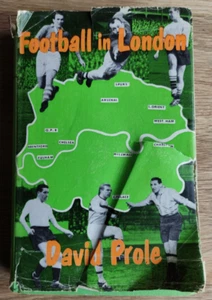 Football in London by David Prole, Hardcover - Robert Hale Limited, 1964. - Picture 1 of 16