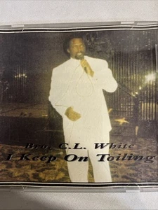 Brother C.L. Weiße Gospelmusik CD, I Keep On Toiling, 2001 - Bild 1 von 8