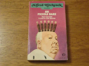 SEI PICCOLE BARE - NON TOCCATE IL MORTO CHE DORME di ALFRED HITCHCOCK - Picture 1 of 1