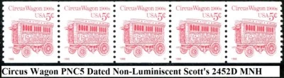 Circus Wagon Non-Luminescent Dated PNC5 PLS1 MNH Scott 2452D No Back # - Image 1 of 2
