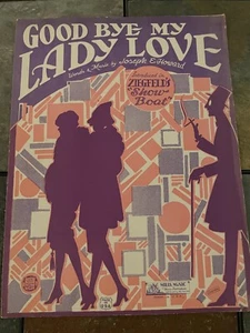 Vintage 1932 Good Bye My Lady Love by Joseph E Howard Sheet Music Ziegfeld - Picture 1 of 6
