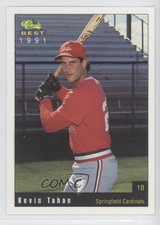 1991 Classic Best Springfield Cardinals Kevin Tahan #25