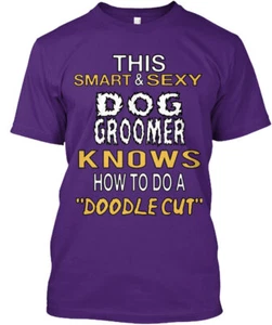 Dog Groomer T-Shirt Made in the USA Size S to 5XL - Picture 1 of 1